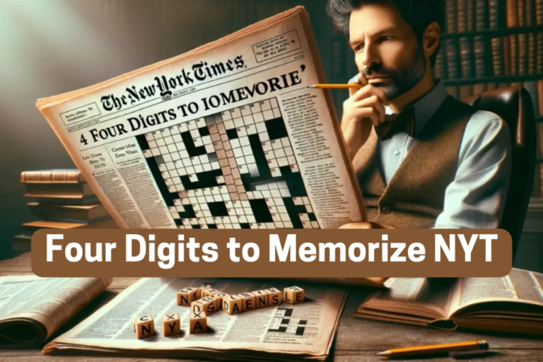 four digits to memorize nyt